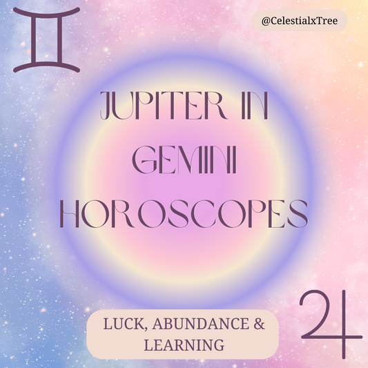 Jupiter in Gemini Horoscopes: Luck, Abundance and Learning